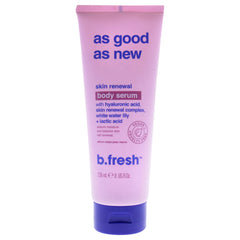 B.Fresh As Good As New Skin Renewal Body Serum -Thefragrancemart.com